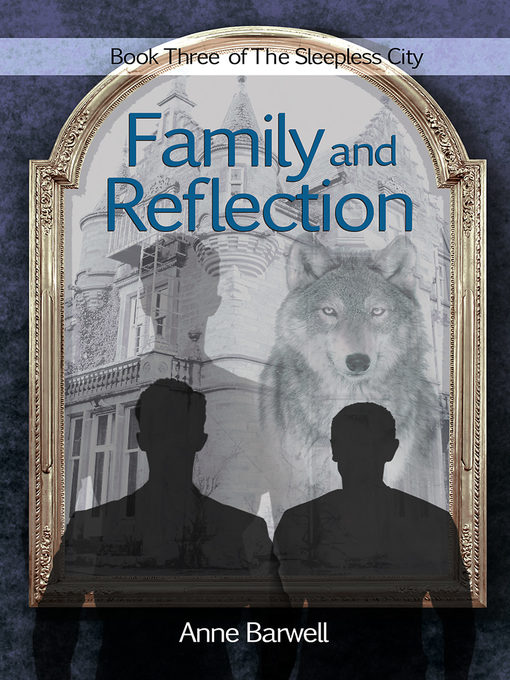 Title details for Family and Reflection by Anne Barwell - Available
